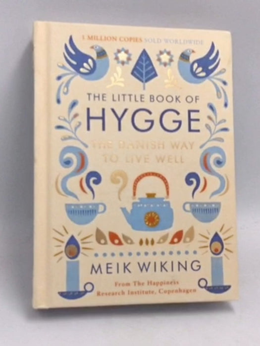 The Little Book of Hygge - Hardcover - Meik Wiking