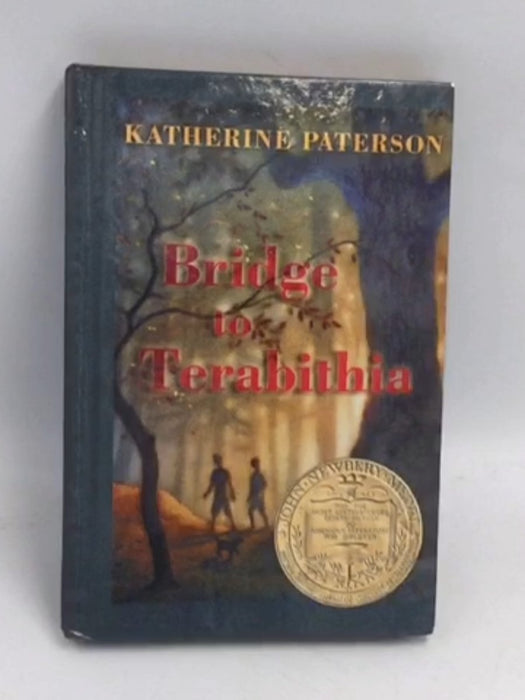 Bridge To Terabithia- [Hardcover] - Katherine Paterson