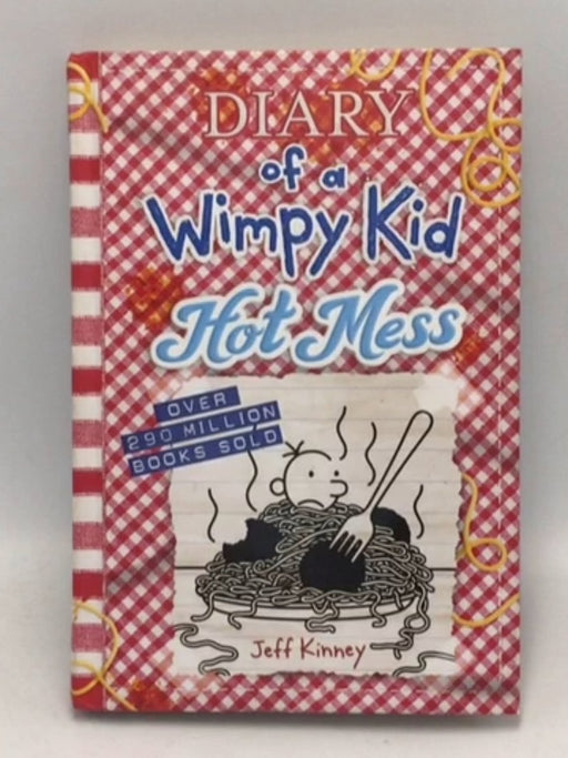 Hot Mess (Diary of a Wimpy Kid Book 19) (Hardcover) - Jeff Kinney; 