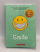 Smile - Raina Telgemeier; 