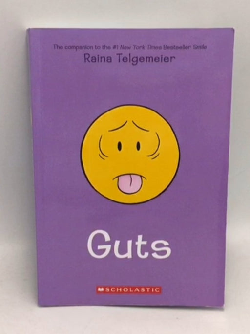 Smile #3 - Guts - Raina Telgemeier; 