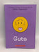 Smile #3 - Guts - Raina Telgemeier; 