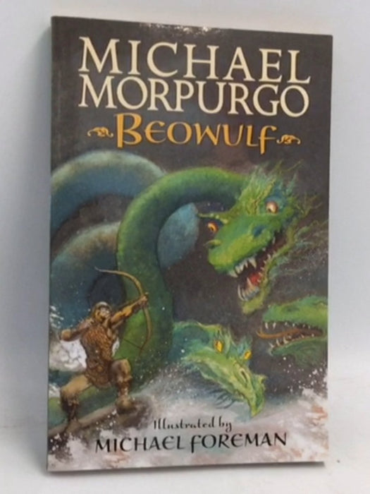 Beowulf - Michael Morpurgo; 
