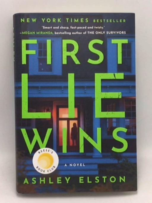 First Lie Wins - Hardcover - Ashley Elston; 