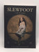 Slewfoot : A Tale of Bewitchery - Brom; 