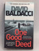One Good Deed  - Baldacci, David; 