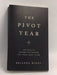 The Pivot Year - Brianna Wiest