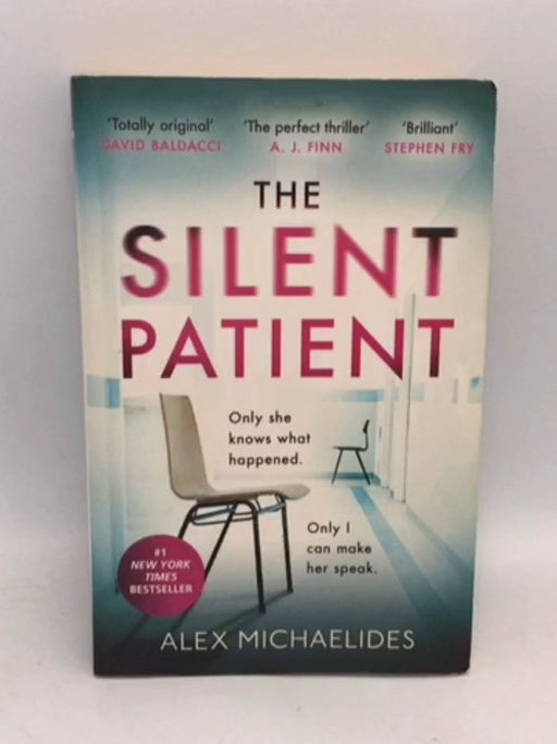 The Silent Patient - Alex Michaelides