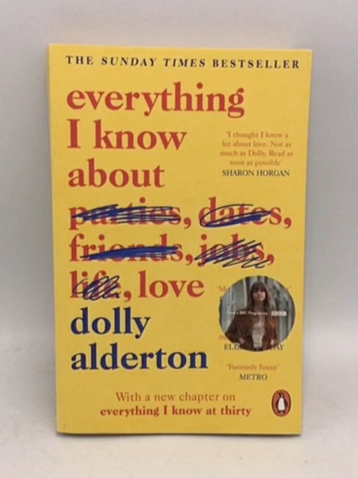 Everything I Know about Love - Dolly Alderton