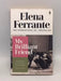 My Brilliant Friend - Elena Ferrante ,  Ann Goldstein