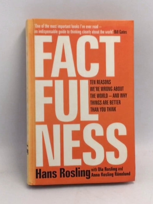 Factfulness- Hardcover - Hans Rosling; Ola Rosling; Anna Rosling Rönnlund; 