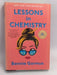 Lessons in Chemistry- [Hardcover] - Bonnie Garmus