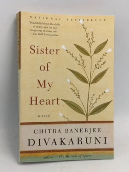 Sister of My Heart - Chitra Banerjee Divakaruni