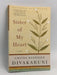 Sister of My Heart - Chitra Banerjee Divakaruni