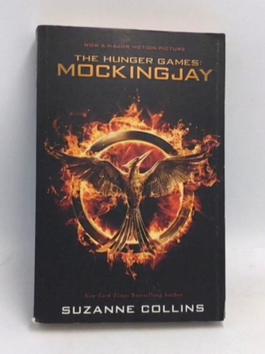 Mockingjay - Suzanne Collins; 