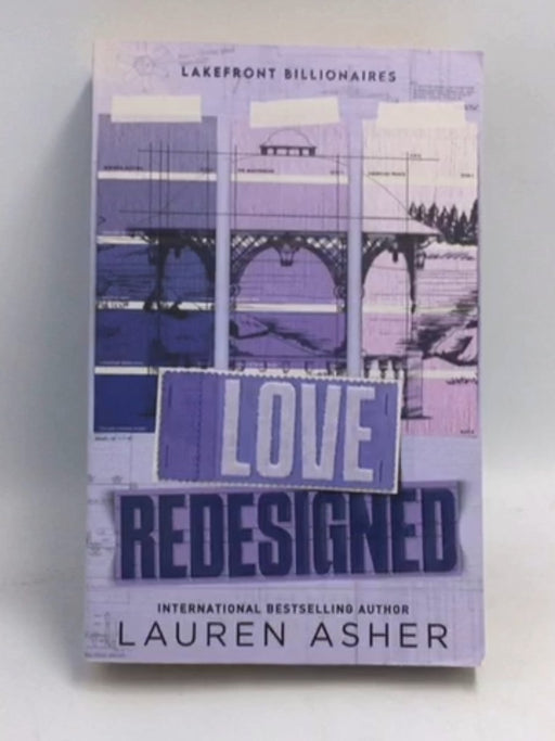 Love Redesigned - Lauren Asher; 