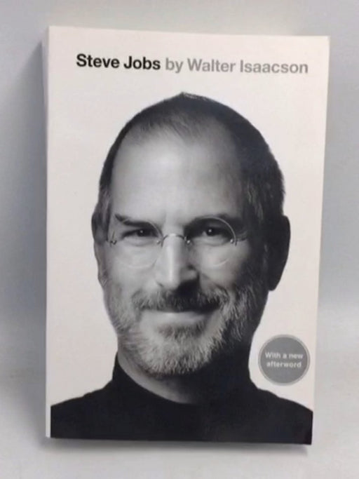 Steve Jobs  - Walter Isaacson