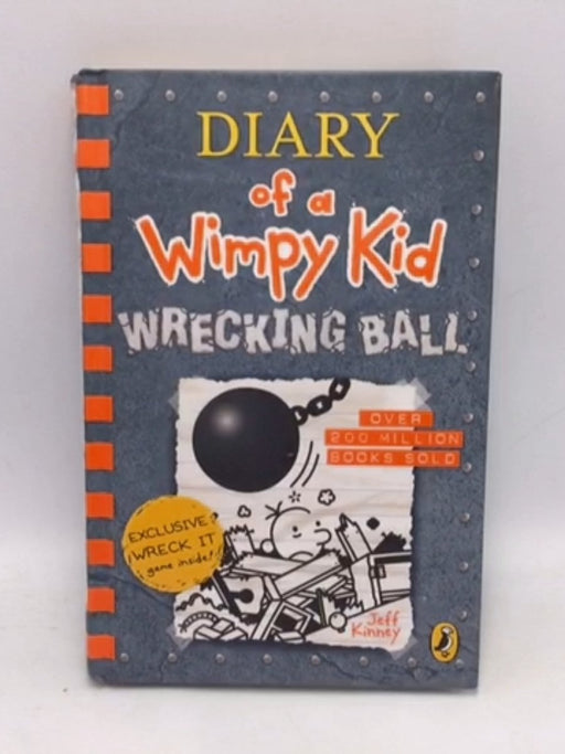 Diary Of A Wimpy Kid: Wrecking Ball - Hardcover - Jeff Kinney