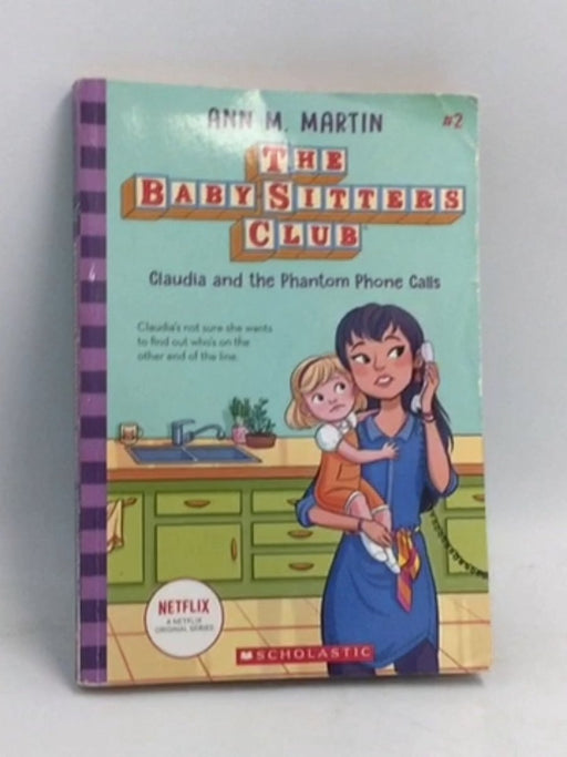Claudia and the Phantom Phone Calls - Ann M. Martin; 