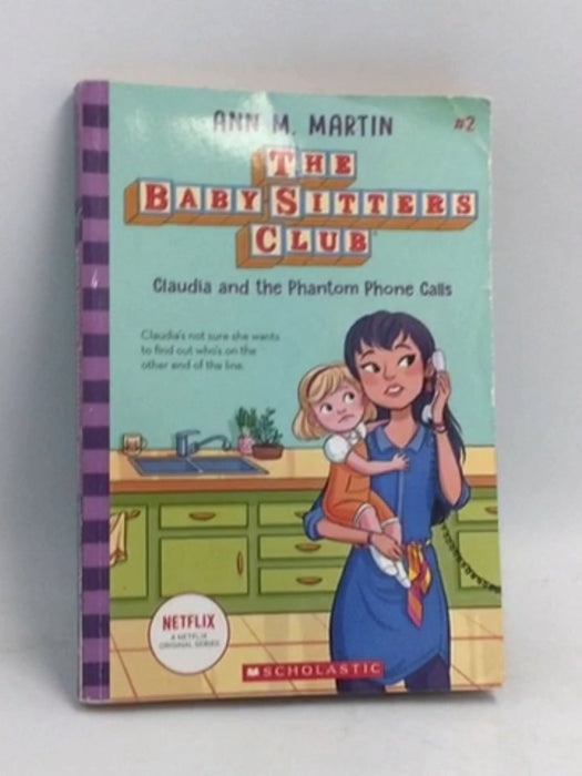 Claudia and the Phantom Phone Calls - Ann M. Martin; 