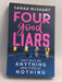 Four good liars - Sarah Wishart