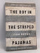 The Boy in the Striped Pajamas - John Boyne