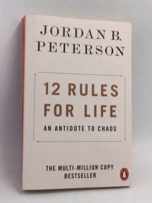 12 Rules for Life - Jordan B. Peterson
