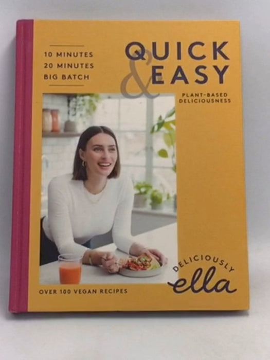 Deliciously Ella Making Plant-Based Quick and Easy- [Hardcover] - Ella Woodward