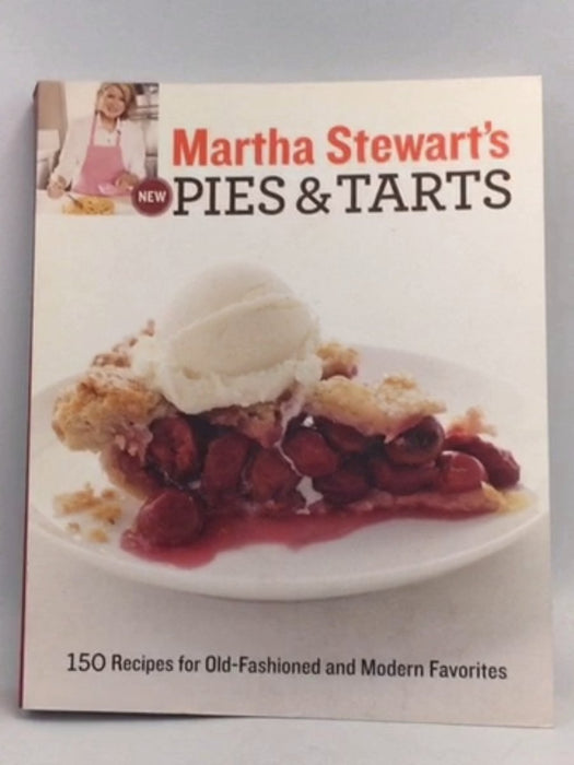 Martha Stewart's New Pies and Tarts - Martha Stewart Living Magazine; 