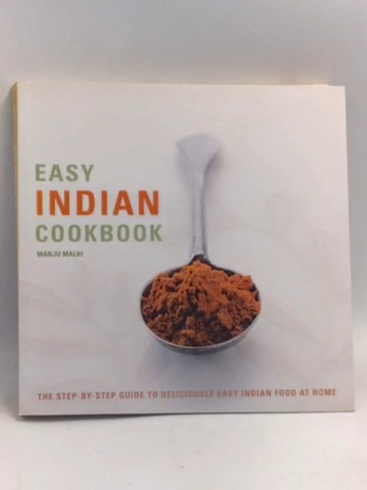 Easy Indian Cookbook   - Manju Malhi