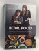 Bowl Food - Dutch Version (Hardcover) - 