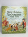 The Orchard Book of Hans Christian Andersen's Fairy Tales- [Hardcover] - Martin Waddell