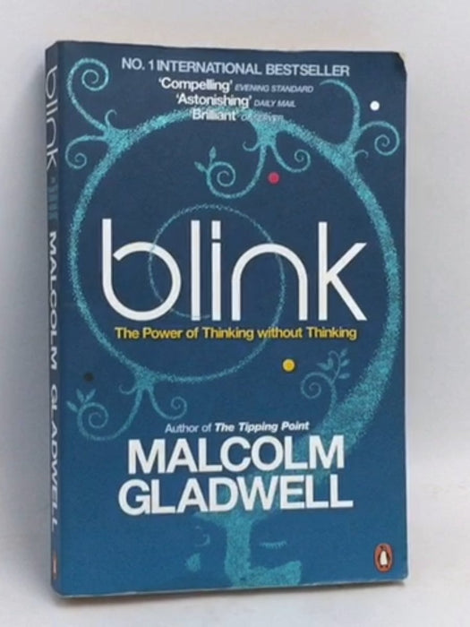 Blink - Malcolm Gladwell