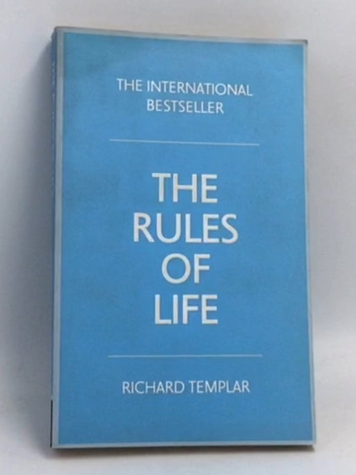 The Rules Of Life - Richard Templar