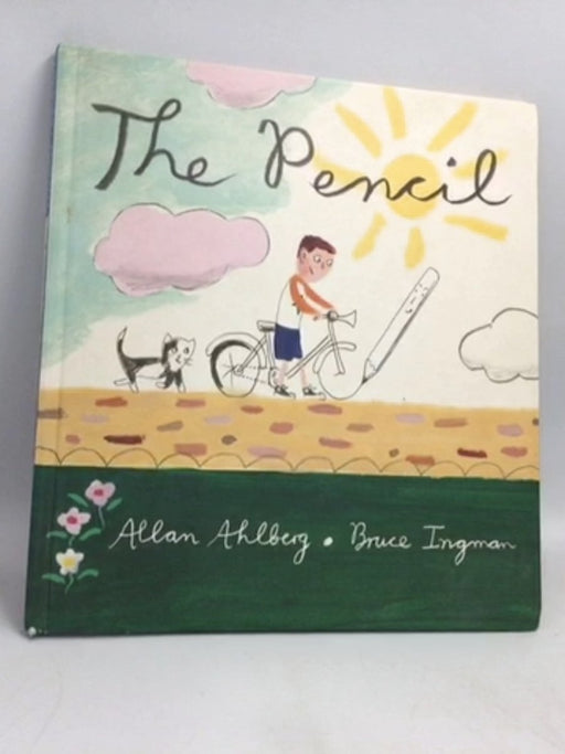 The Pencil- [Hardcover] - Allan Ahlberg