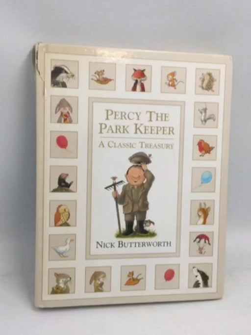 Percy the Park Keeper- [Hardcover] - Nick Butterworth; 