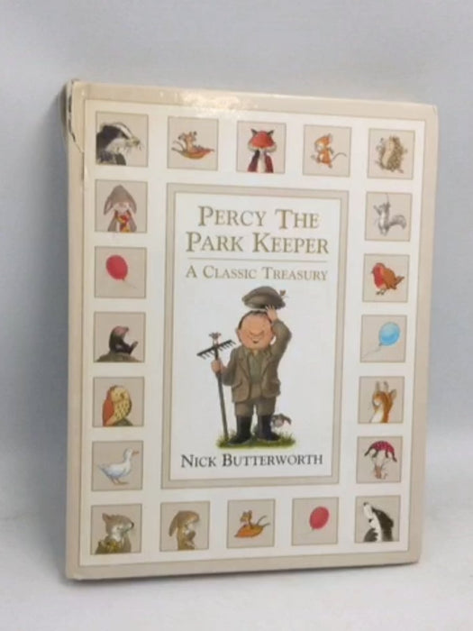 Percy the Park Keeper- [Hardcover] - Nick Butterworth; 