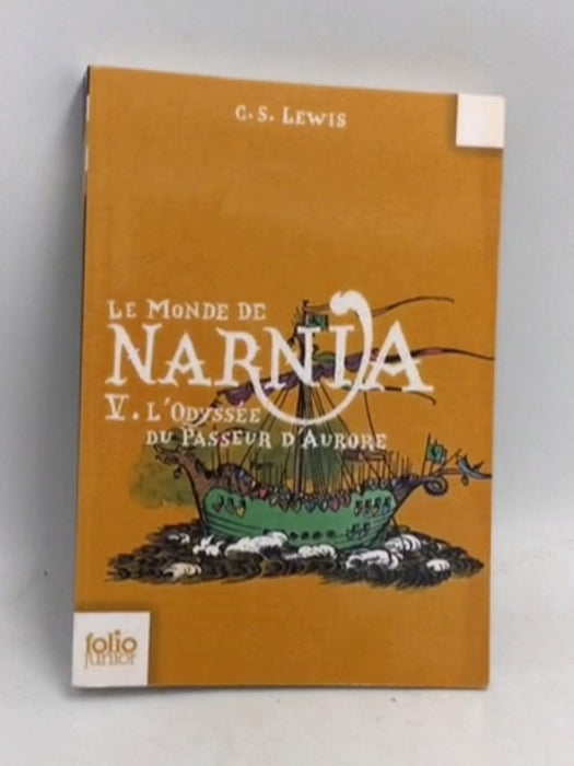 L'Odyssée du Passeur d'Aurore - C.S. Lewis