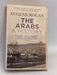 The Arabs - Eugene Rogan