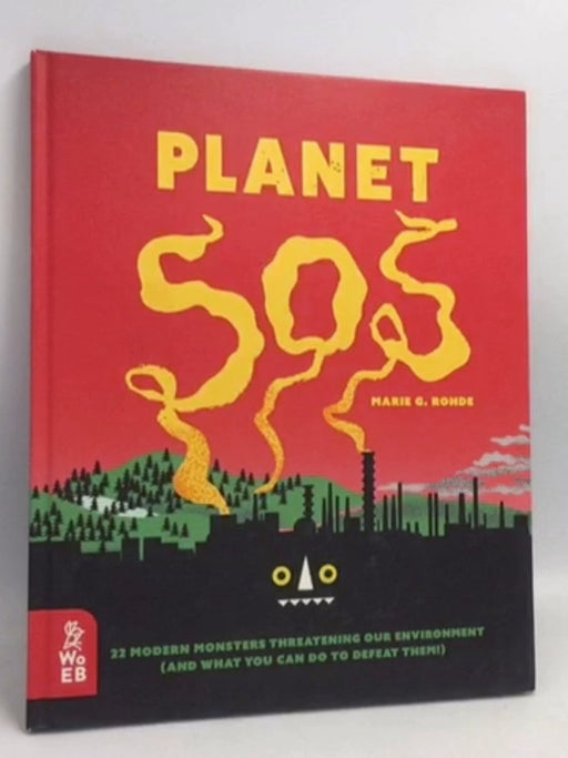 Planet SOS- [Hardcover] - Marie G. Rohde