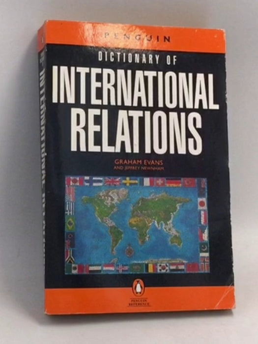The Penguin Dictionary of International Relations - Graham Evans ,  Richard Newnham