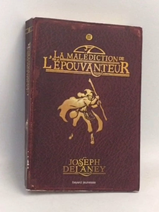 La Malédiction de l'épouvanteur - Joseph Delaney