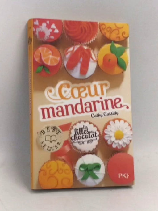 Coeur mandarine - Cathy Cassidy