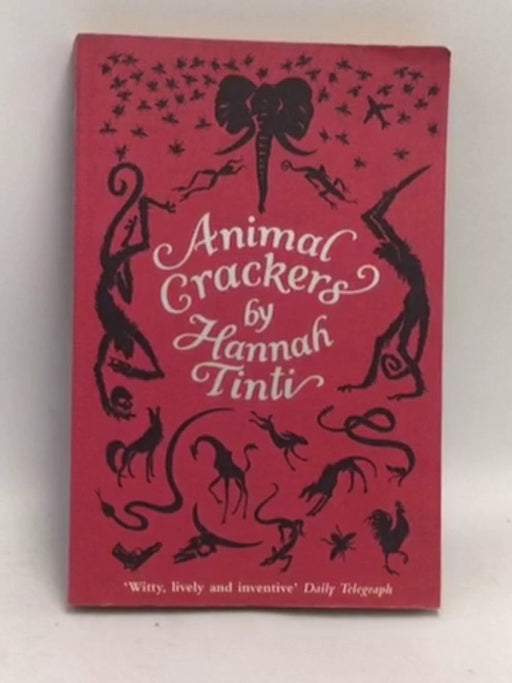 Animal Crackers  - Hannah Tinti