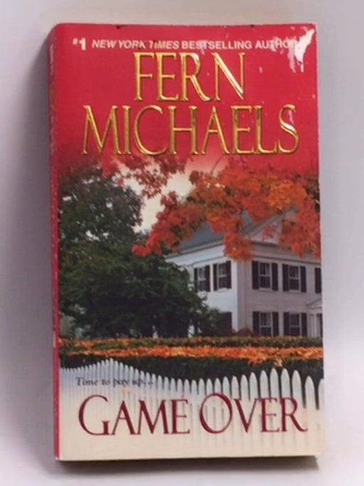 Game Over   - Fern Michaels