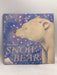 Snow Bear   - Catherine Allison; Piers Harper