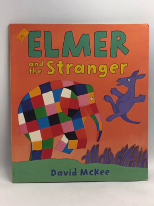 Elmer and the Stranger - David McKee
