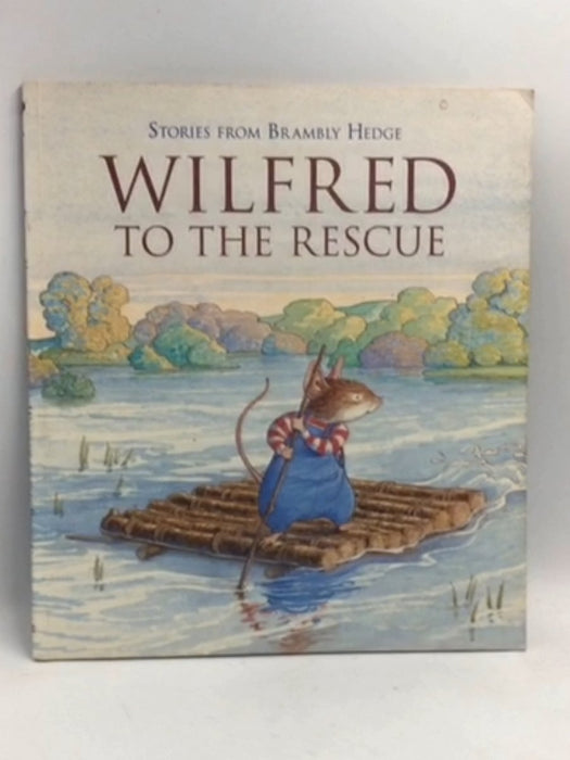 Wilfred To The Rescue   - Alan MacDonald