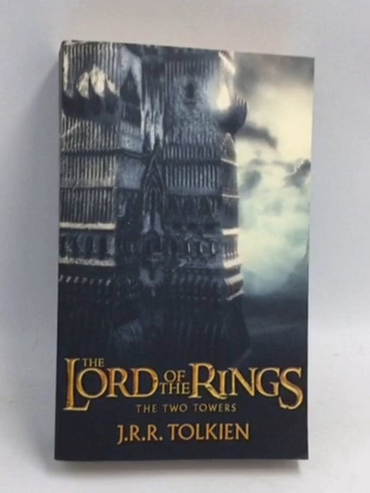 The Two Towers - J. R. R. Tolkien