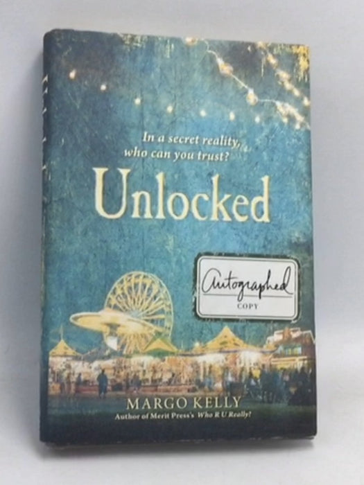 Unlocked- [Hardcover] - Margo Kelly